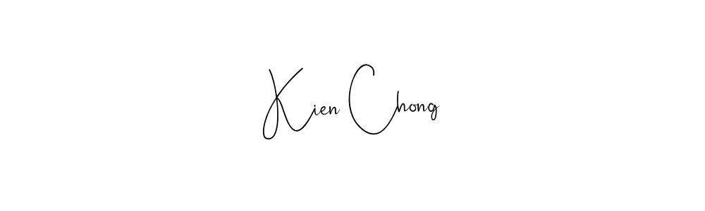You should practise on your own different ways (Andilay-7BmLP) to write your name (Kien Chong) in signature. don't let someone else do it for you. Kien Chong signature style 4 images and pictures png