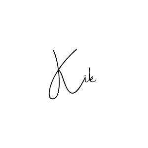 Create a beautiful signature design for name Kik. With this signature (Andilay-7BmLP) fonts, you can make a handwritten signature for free. Kik signature style 4 images and pictures png