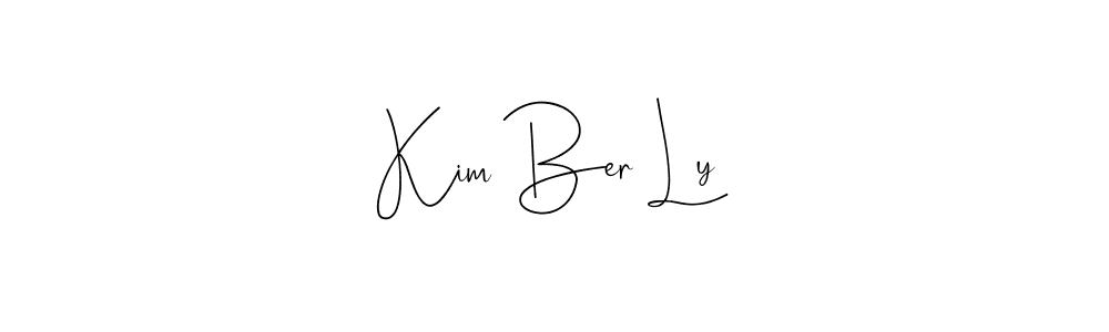 Make a short Kim Ber Ly signature style. Manage your documents anywhere anytime using Andilay-7BmLP. Create and add eSignatures, submit forms, share and send files easily. Kim Ber Ly signature style 4 images and pictures png