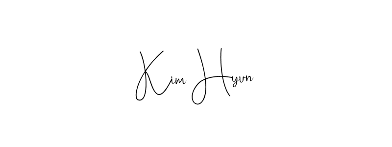 Make a beautiful signature design for name Kim Hyun. With this signature (Andilay-7BmLP) style, you can create a handwritten signature for free. Kim Hyun signature style 4 images and pictures png