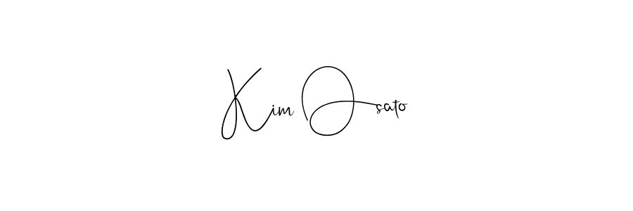 Kim Osato stylish signature style. Best Handwritten Sign (Andilay-7BmLP) for my name. Handwritten Signature Collection Ideas for my name Kim Osato. Kim Osato signature style 4 images and pictures png