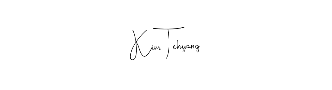 How to make Kim Tehyang name signature. Use Andilay-7BmLP style for creating short signs online. This is the latest handwritten sign. Kim Tehyang signature style 4 images and pictures png