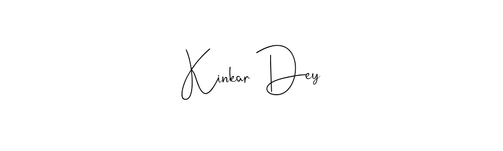 Design your own signature with our free online signature maker. With this signature software, you can create a handwritten (Andilay-7BmLP) signature for name Kinkar Dey. Kinkar Dey signature style 4 images and pictures png