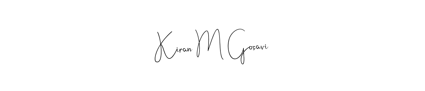 It looks lik you need a new signature style for name Kiran M Gosavi. Design unique handwritten (Andilay-7BmLP) signature with our free signature maker in just a few clicks. Kiran M Gosavi signature style 4 images and pictures png
