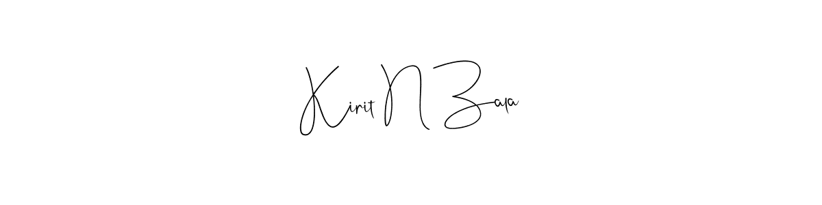 Use a signature maker to create a handwritten signature online. With this signature software, you can design (Andilay-7BmLP) your own signature for name Kirit N Zala. Kirit N Zala signature style 4 images and pictures png