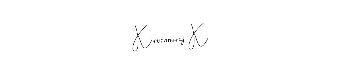 This is the best signature style for the Kirushnaraj K name. Also you like these signature font (Andilay-7BmLP). Mix name signature. Kirushnaraj K signature style 4 images and pictures png