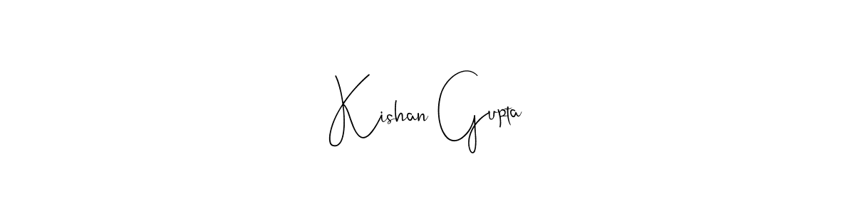 Kishan Gupta stylish signature style. Best Handwritten Sign (Andilay-7BmLP) for my name. Handwritten Signature Collection Ideas for my name Kishan Gupta. Kishan Gupta signature style 4 images and pictures png