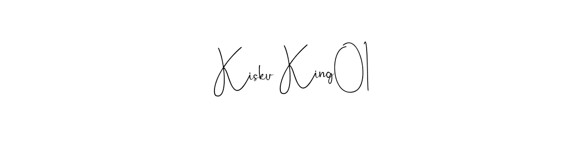 Also we have Kisku King01 name is the best signature style. Create professional handwritten signature collection using Andilay-7BmLP autograph style. Kisku King01 signature style 4 images and pictures png