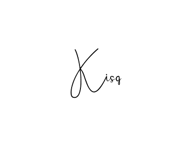 Make a beautiful signature design for name Kisq. With this signature (Andilay-7BmLP) style, you can create a handwritten signature for free. Kisq signature style 4 images and pictures png