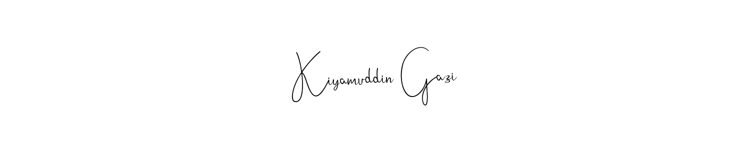 Also You can easily find your signature by using the search form. We will create Kiyamuddin Gazi name handwritten signature images for you free of cost using Andilay-7BmLP sign style. Kiyamuddin Gazi signature style 4 images and pictures png
