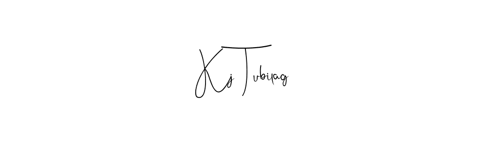 Best and Professional Signature Style for Kj Tubilag. Andilay-7BmLP Best Signature Style Collection. Kj Tubilag signature style 4 images and pictures png