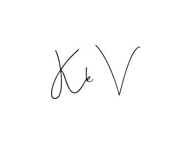 Make a beautiful signature design for name Kk V. With this signature (Andilay-7BmLP) style, you can create a handwritten signature for free. Kk V signature style 4 images and pictures png