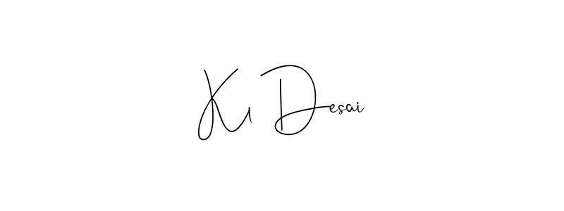 Also You can easily find your signature by using the search form. We will create Kl Desai name handwritten signature images for you free of cost using Andilay-7BmLP sign style. Kl Desai signature style 4 images and pictures png