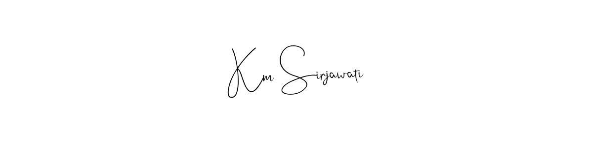 Check out images of Autograph of Km Sirjawati name. Actor Km Sirjawati Signature Style. Andilay-7BmLP is a professional sign style online. Km Sirjawati signature style 4 images and pictures png