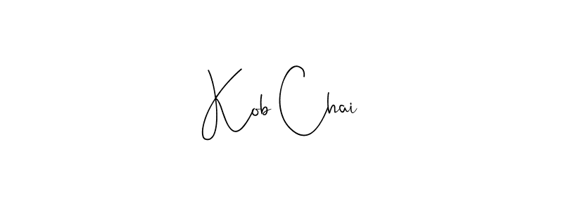 Best and Professional Signature Style for Kob Chai. Andilay-7BmLP Best Signature Style Collection. Kob Chai signature style 4 images and pictures png