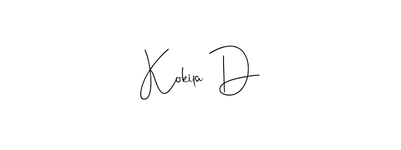 Design your own signature with our free online signature maker. With this signature software, you can create a handwritten (Andilay-7BmLP) signature for name Kokila D. Kokila D signature style 4 images and pictures png