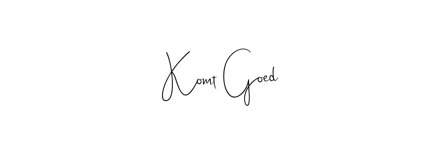 if you are searching for the best signature style for your name Komt Goed. so please give up your signature search. here we have designed multiple signature styles  using Andilay-7BmLP. Komt Goed signature style 4 images and pictures png