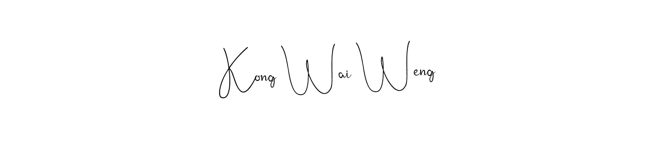 How to make Kong Wai Weng signature? Andilay-7BmLP is a professional autograph style. Create handwritten signature for Kong Wai Weng name. Kong Wai Weng signature style 4 images and pictures png
