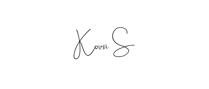 Also we have Kousi S name is the best signature style. Create professional handwritten signature collection using Andilay-7BmLP autograph style. Kousi S signature style 4 images and pictures png