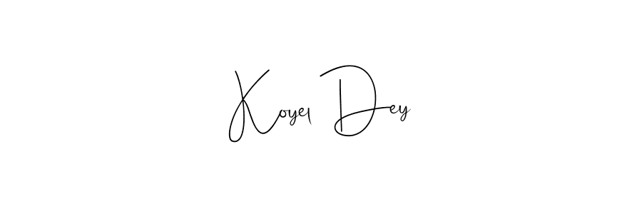 Create a beautiful signature design for name Koyel Dey. With this signature (Andilay-7BmLP) fonts, you can make a handwritten signature for free. Koyel Dey signature style 4 images and pictures png