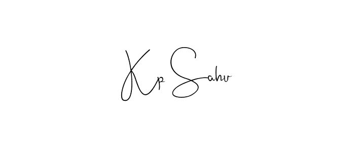 Create a beautiful signature design for name Kp Sahu. With this signature (Andilay-7BmLP) fonts, you can make a handwritten signature for free. Kp Sahu signature style 4 images and pictures png