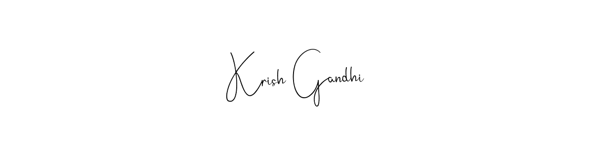 Make a short Krish Gandhi signature style. Manage your documents anywhere anytime using Andilay-7BmLP. Create and add eSignatures, submit forms, share and send files easily. Krish Gandhi signature style 4 images and pictures png