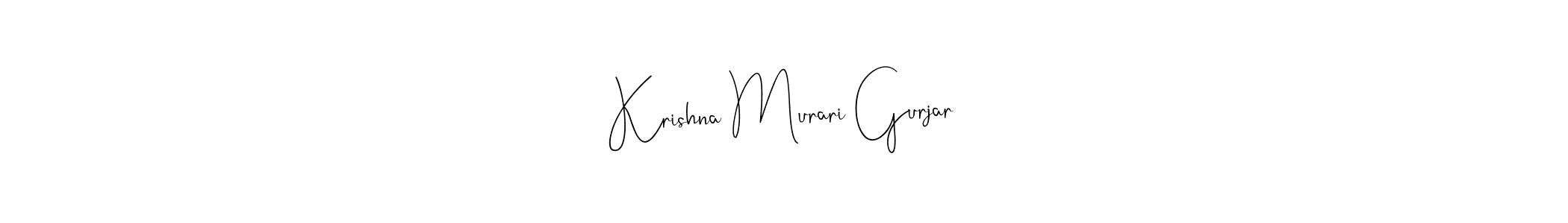 How to make Krishna Murari Gurjar name signature. Use Andilay-7BmLP style for creating short signs online. This is the latest handwritten sign. Krishna Murari Gurjar signature style 4 images and pictures png