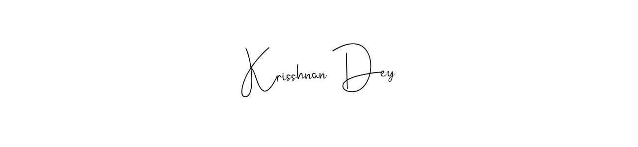 It looks lik you need a new signature style for name Krisshnan Dey. Design unique handwritten (Andilay-7BmLP) signature with our free signature maker in just a few clicks. Krisshnan Dey signature style 4 images and pictures png
