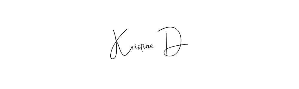 Kristine D stylish signature style. Best Handwritten Sign (Andilay-7BmLP) for my name. Handwritten Signature Collection Ideas for my name Kristine D. Kristine D signature style 4 images and pictures png