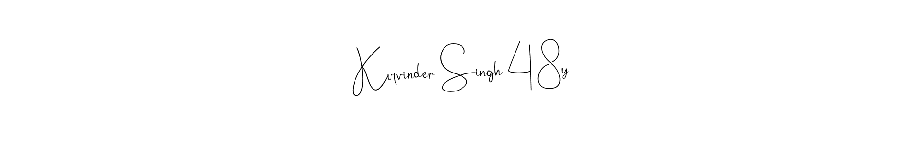 Kulvinder Singh 48y stylish signature style. Best Handwritten Sign (Andilay-7BmLP) for my name. Handwritten Signature Collection Ideas for my name Kulvinder Singh 48y. Kulvinder Singh 48y signature style 4 images and pictures png