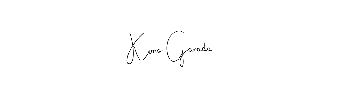 if you are searching for the best signature style for your name Kuna Garada. so please give up your signature search. here we have designed multiple signature styles  using Andilay-7BmLP. Kuna Garada signature style 4 images and pictures png
