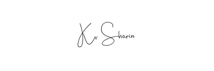 Create a beautiful signature design for name Kv Sharin. With this signature (Andilay-7BmLP) fonts, you can make a handwritten signature for free. Kv Sharin signature style 4 images and pictures png