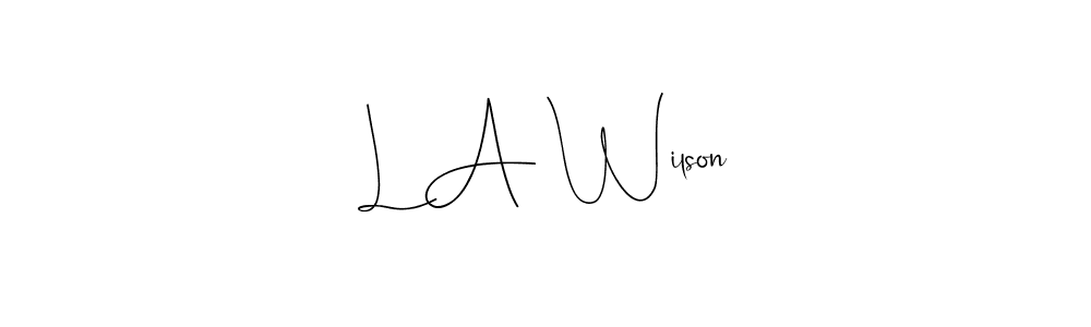 It looks lik you need a new signature style for name L A Wilson. Design unique handwritten (Andilay-7BmLP) signature with our free signature maker in just a few clicks. L A Wilson signature style 4 images and pictures png
