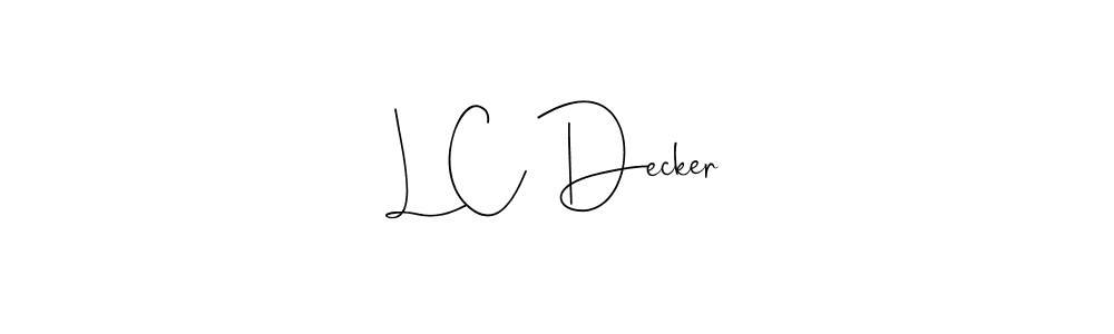 Make a beautiful signature design for name L C Decker. Use this online signature maker to create a handwritten signature for free. L C Decker signature style 4 images and pictures png