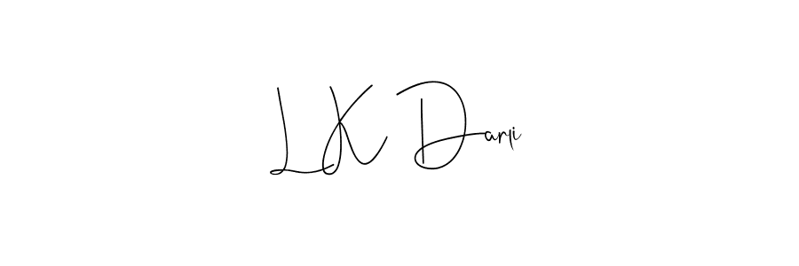 Make a beautiful signature design for name L K Darli. With this signature (Andilay-7BmLP) style, you can create a handwritten signature for free. L K Darli signature style 4 images and pictures png