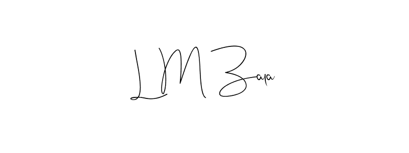 Make a beautiful signature design for name L M Zala. Use this online signature maker to create a handwritten signature for free. L M Zala signature style 4 images and pictures png