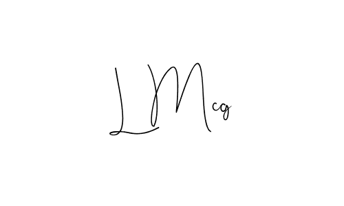 It looks lik you need a new signature style for name L Mcg. Design unique handwritten (Andilay-7BmLP) signature with our free signature maker in just a few clicks. L Mcg signature style 4 images and pictures png