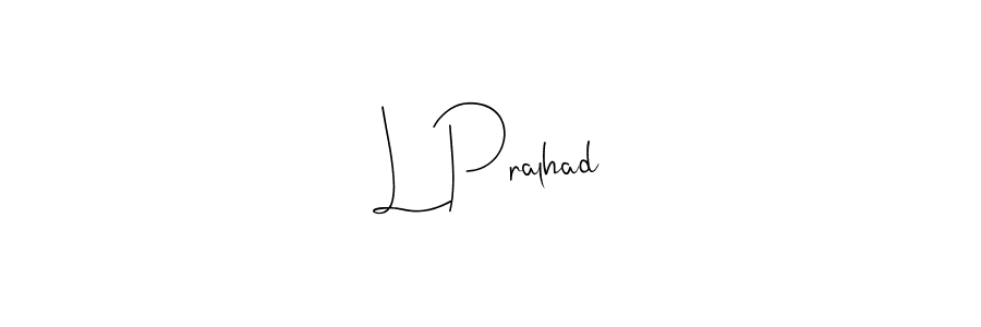 It looks lik you need a new signature style for name L Pralhad. Design unique handwritten (Andilay-7BmLP) signature with our free signature maker in just a few clicks. L Pralhad signature style 4 images and pictures png