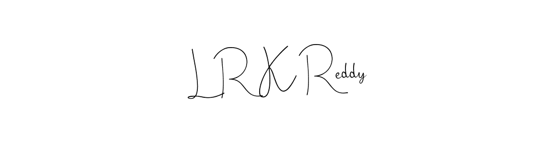 See photos of L R K Reddy official signature by Spectra . Check more albums & portfolios. Read reviews & check more about Andilay-7BmLP font. L R K Reddy signature style 4 images and pictures png