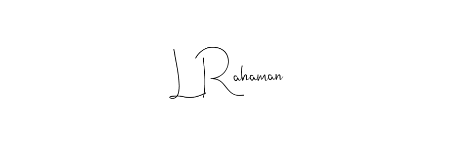 Also You can easily find your signature by using the search form. We will create L Rahaman name handwritten signature images for you free of cost using Andilay-7BmLP sign style. L Rahaman signature style 4 images and pictures png