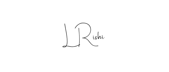 Design your own signature with our free online signature maker. With this signature software, you can create a handwritten (Andilay-7BmLP) signature for name L Rishi. L Rishi signature style 4 images and pictures png