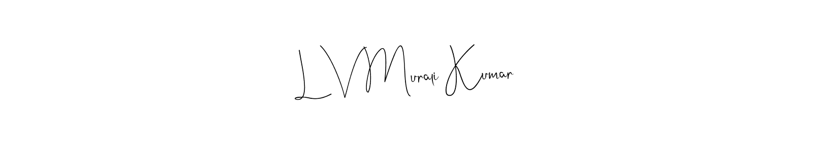 Similarly Andilay-7BmLP is the best handwritten signature design. Signature creator online .You can use it as an online autograph creator for name L V Murali Kumar. L V Murali Kumar signature style 4 images and pictures png