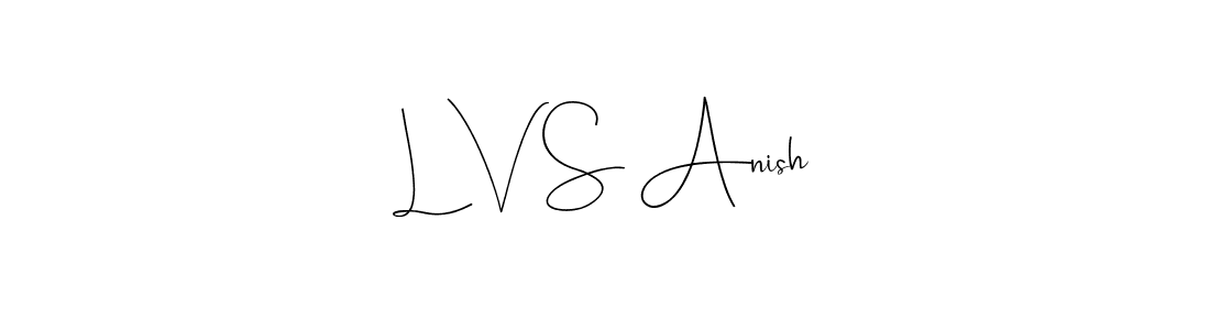 if you are searching for the best signature style for your name L V S Anish. so please give up your signature search. here we have designed multiple signature styles  using Andilay-7BmLP. L V S Anish signature style 4 images and pictures png