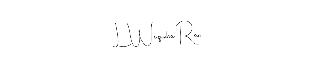 Make a beautiful signature design for name L Wagisha Rao. Use this online signature maker to create a handwritten signature for free. L Wagisha Rao signature style 4 images and pictures png