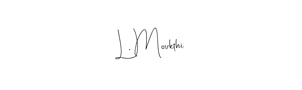 if you are searching for the best signature style for your name L. Moukthi. so please give up your signature search. here we have designed multiple signature styles  using Andilay-7BmLP. L. Moukthi signature style 4 images and pictures png