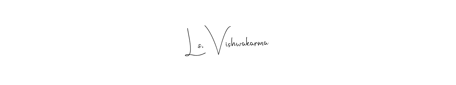 It looks lik you need a new signature style for name L.s. Vishwakarma. Design unique handwritten (Andilay-7BmLP) signature with our free signature maker in just a few clicks. L.s. Vishwakarma signature style 4 images and pictures png