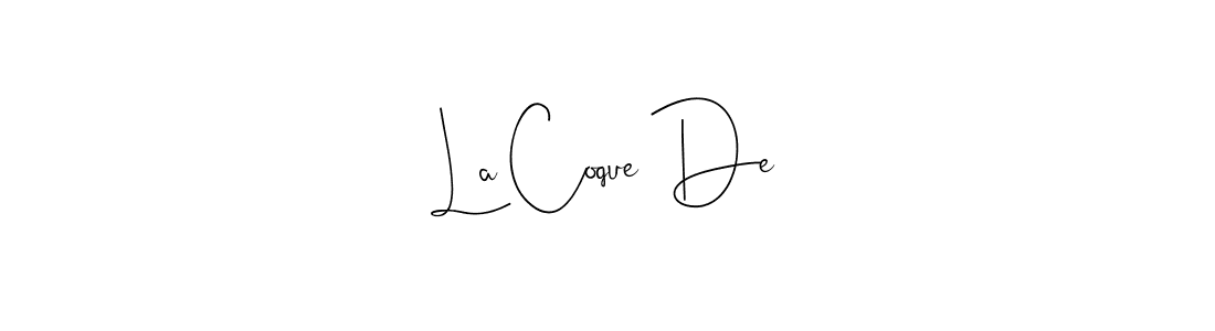 Use a signature maker to create a handwritten signature online. With this signature software, you can design (Andilay-7BmLP) your own signature for name La Coque De. La Coque De signature style 4 images and pictures png