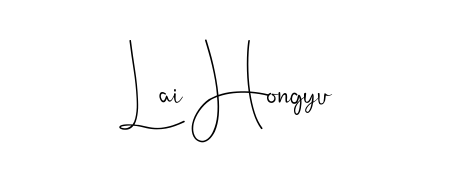 If you are searching for the best signature style for your name Lai Hongyu, here we have designed multiple signature styles using Andilay-7BmLP. Lai Hongyu signature style 4 images and pictures png