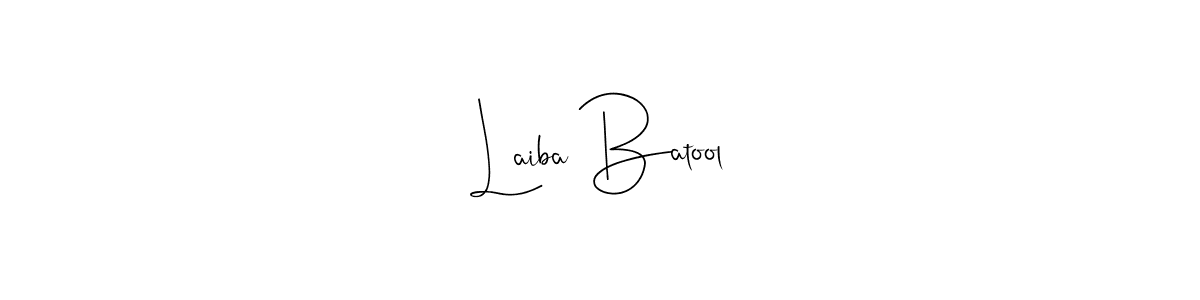 How to make Laiba Batool name signature. Use Andilay-7BmLP style for creating short signs online. This is the latest handwritten sign. Laiba Batool signature style 4 images and pictures png