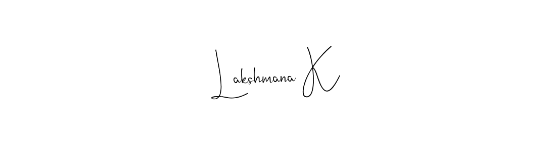 Also You can easily find your signature by using the search form. We will create Lakshmana K name handwritten signature images for you free of cost using Andilay-7BmLP sign style. Lakshmana K signature style 4 images and pictures png